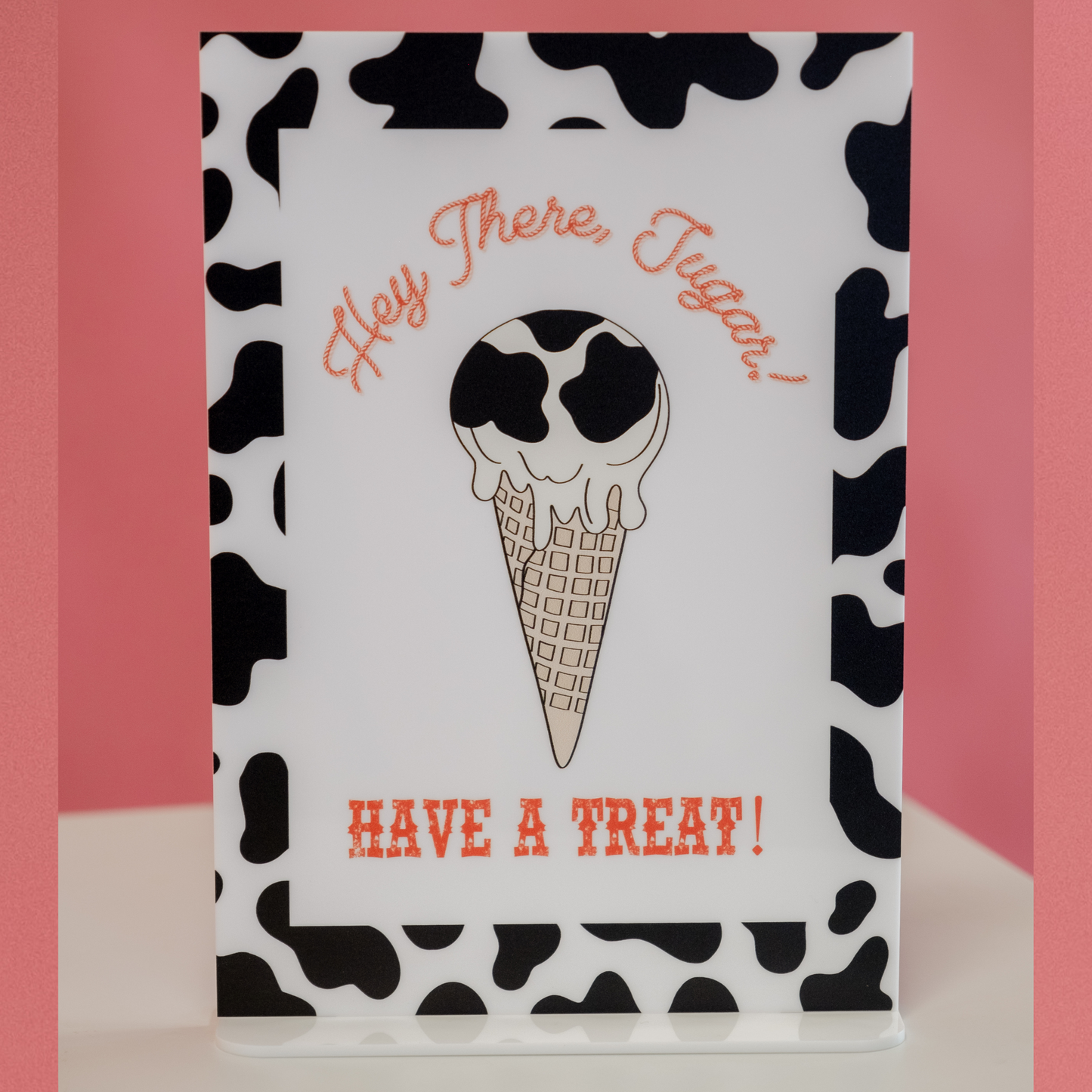 RaeLynn Hey There Sugar | Acrylic Treat Sign